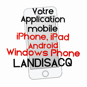 application mobile à LANDISACQ / ORNE