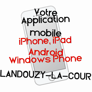 application mobile à LANDOUZY-LA-COUR / AISNE