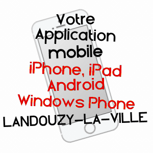 application mobile à LANDOUZY-LA-VILLE / AISNE