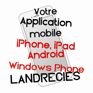 application mobile à LANDRECIES / NORD