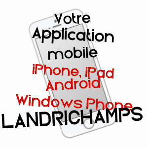 application mobile à LANDRICHAMPS / ARDENNES