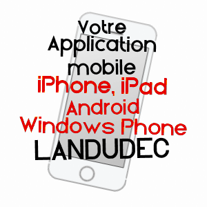 application mobile à LANDUDEC / FINISTèRE