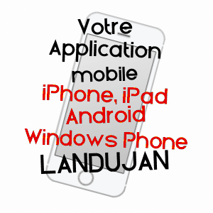 application mobile à LANDUJAN / ILLE-ET-VILAINE