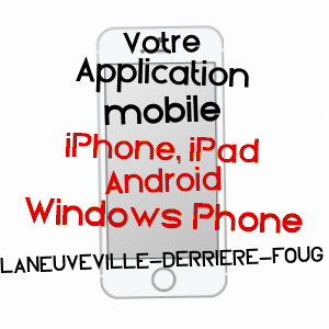 application mobile à LANEUVEVILLE-DERRIèRE-FOUG / MEURTHE-ET-MOSELLE