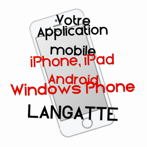 application mobile à LANGATTE / MOSELLE