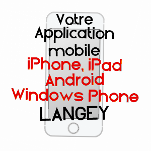 application mobile à LANGEY / EURE-ET-LOIR