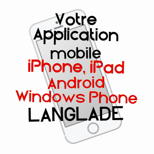 application mobile à LANGLADE / GARD
