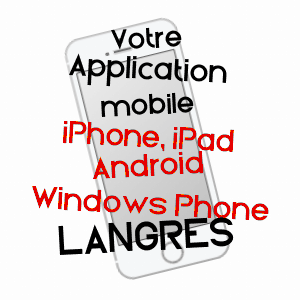 application mobile à LANGRES / HAUTE-MARNE