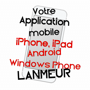 application mobile à LANMEUR / FINISTèRE