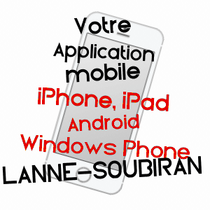 application mobile à LANNE-SOUBIRAN / GERS