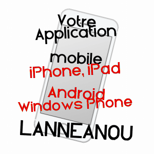 application mobile à LANNéANOU / FINISTèRE