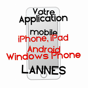 application mobile à LANNES / LOT-ET-GARONNE