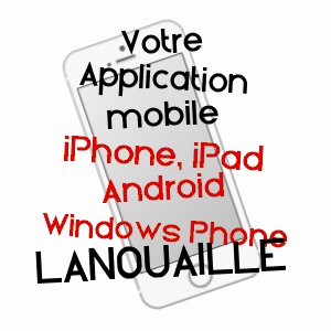 application mobile à LANOUAILLE / DORDOGNE