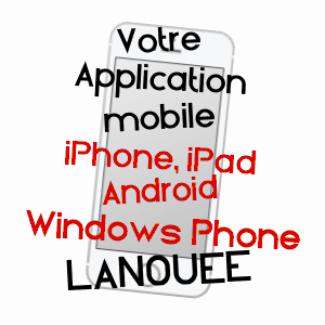 application mobile à LANOUéE / MORBIHAN