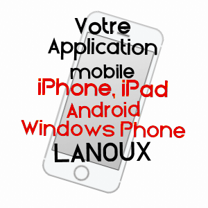 application mobile à LANOUX / ARIèGE