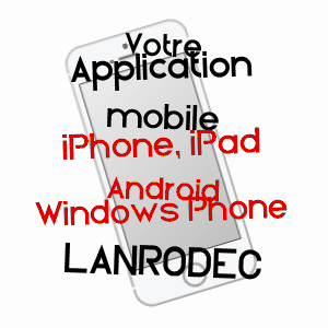 application mobile à LANRODEC / CôTES-D'ARMOR