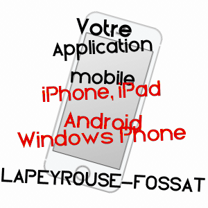 application mobile à LAPEYROUSE-FOSSAT / HAUTE-GARONNE