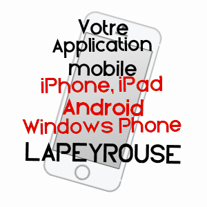 application mobile à LAPEYROUSE / PUY-DE-DôME