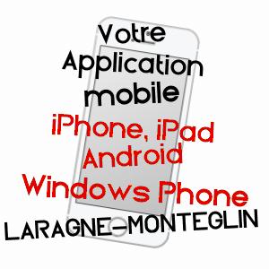 application mobile à LARAGNE-MONTéGLIN / HAUTES-ALPES