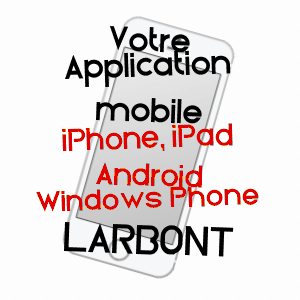application mobile à LARBONT / ARIèGE