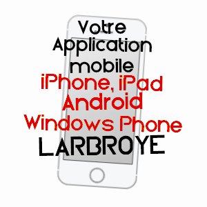 application mobile à LARBROYE / OISE