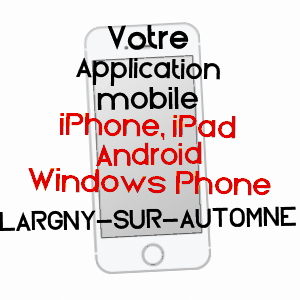 application mobile à LARGNY-SUR-AUTOMNE / AISNE