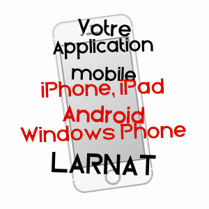 application mobile à LARNAT / ARIèGE