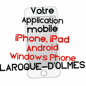 application mobile à LAROQUE-D'OLMES / ARIèGE