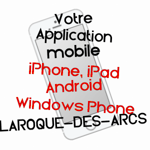 application mobile à LAROQUE-DES-ARCS / LOT