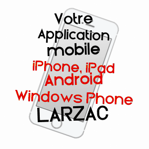 application mobile à LARZAC / DORDOGNE