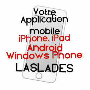 application mobile à LASLADES / HAUTES-PYRéNéES