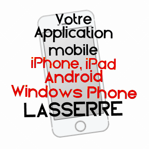 application mobile à LASSERRE / PYRéNéES-ATLANTIQUES