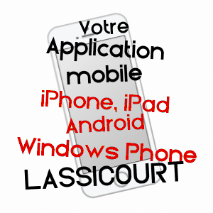 application mobile à LASSICOURT / AUBE