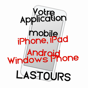 application mobile à LASTOURS / AUDE