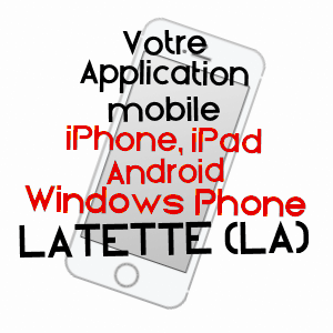 application mobile à LATETTE (LA) / JURA
