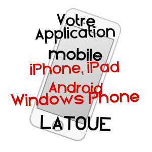 application mobile à LATOUE / HAUTE-GARONNE