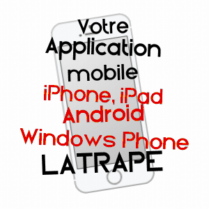 application mobile à LATRAPE / HAUTE-GARONNE