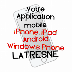 application mobile à LATRESNE / GIRONDE