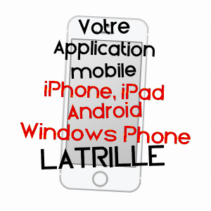 application mobile à LATRILLE / LANDES