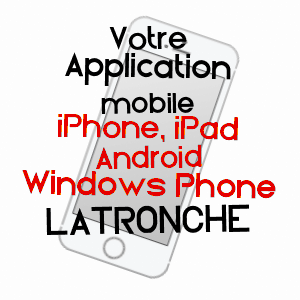 application mobile à LATRONCHE / CORRèZE