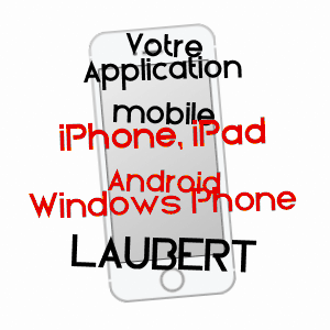 application mobile à LAUBERT / LOZèRE