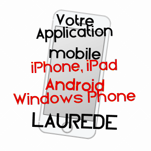 application mobile à LAURèDE / LANDES