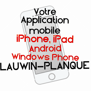 application mobile à LAUWIN-PLANQUE / NORD