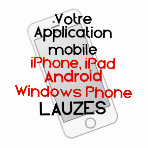 application mobile à LAUZèS / LOT