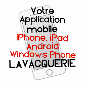 application mobile à LAVACQUERIE / OISE