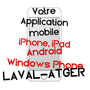 application mobile à LAVAL-ATGER / LOZèRE