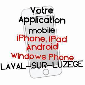 application mobile à LAVAL-SUR-LUZèGE / CORRèZE