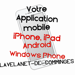 application mobile à LAVELANET-DE-COMMINGES / HAUTE-GARONNE
