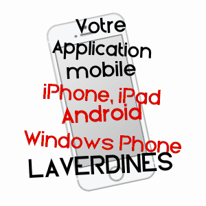 application mobile à LAVERDINES / CHER