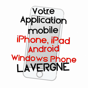 application mobile à LAVERGNE / LOT-ET-GARONNE